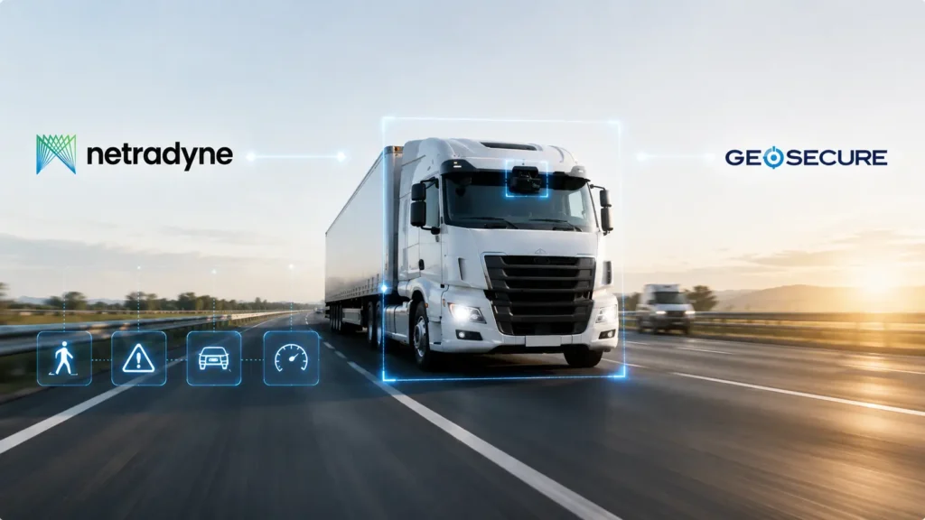 Netradyne Partners with Geosecure to Expand AI Fleet Safety Solutions